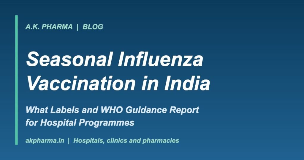 Banner: seasonal influenza vaccination in India, what labels and WHO guidance report for hospital programmes
